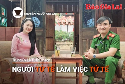 Short video Chuyện Người Gia Lai số 31: Người tử tế làm việc tử tế