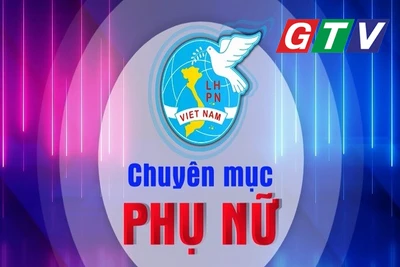Chuyên mục Phụ nữ Gia Lai 