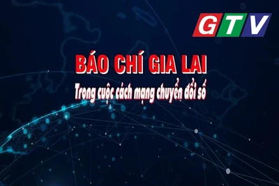 Báo chí Gia Lai trong cuộc cách mạng chuyển đổi số