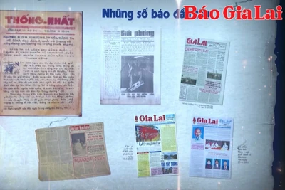 Báo chí Gia Lai trong dòng chảy báo chí Cách mạng Việt Nam