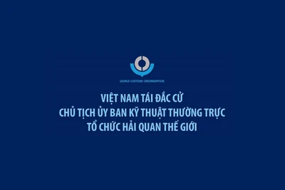 Việt Nam tái đắc cử Chủ tịch Ủy ban kỹ thuật Tổ chức Hải quan thế giới
