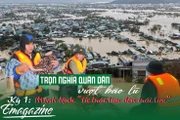 Trọn nghĩa quân dân vượt bão lũ - Kỳ 1: Mệnh lệnh “từ trái tim đến trái tim”