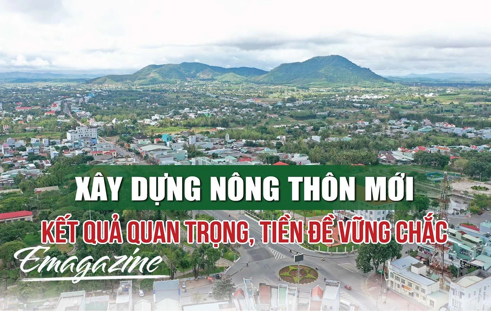 Xây dựng nông thôn mới: Kết quả quan trọng, tiền đề vững chắc