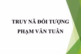Công an tỉnh Gia Lai truy nã đối tượng Phạm Văn Tuân về hành vi "Lạm dụng tín nhiệm chiếm đoạt tài sản"