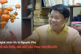 Chuyện người Gia Lai số 49: Nghệ nhân Ưu tú Nguyễn Phú: Hô bài chòi, gìn giữ câu thai truyền đời