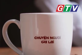 Chuyện người Gia Lai số 47: Nhịp đập tình yêu với quê hương, xứ sở