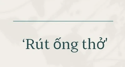 Giải mã từ điển gen Z: 'Rút ống thở' là gì?