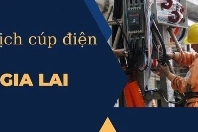 Lịch cúp điện trên địa bàn tỉnh Gia Lai từ ngày 26-3 đến 1-4