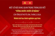 Hành trình 96 năm của Đảng đã để lại nhiều bài học kinh nghiệm quý báu