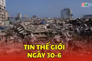 Tin thế giới ngày 30-6: Hơn 1700 người thiệt mạng trong động đất kép ở Venezuela, tiếp tục chạy đua tìm kiếm người mất tích