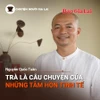 Chuyện Người Gia Lai số 42: Trà là câu chuyện của những tâm hồn tinh tế
