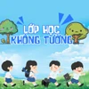 "Lớp học không tường" chính thức lên sóng GTV Online tháng 11
