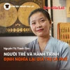 Chuyện Người Gia Lai số 39: Người trẻ và hành trình định nghĩa lại giá trị cà phê
