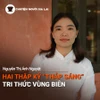 Podcast Chuyện Người Gia Lai số 66: Người gần hai thập kỷ “thắp sáng” tri thức vùng biên
