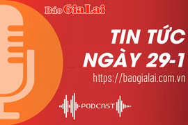 Tin tức sáng 29-1: Ba chị em ở Gia Lai chinh phục “đấu trường” nhan sắc