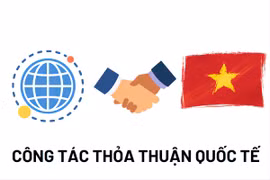 Gia Lai: Sửa đổi, bổ sung 9 TTHC nội bộ trong lĩnh vực ký kết và thực hiện thỏa thuận quốc tế