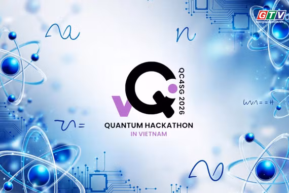 Trailer: Quantathon Gia Lai 2026-Khoa học vì cuộc sống
