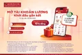 Agribank Chi nhánh Đông Gia Lai: Mở tài khoản lương, khởi đầu gắn kết