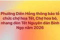 Phường Diên Hồng thông báo tổ chức chợ hoa Tết, chợ hoa bó, nhang đèn Tết Nguyên đán Bính Ngọ năm 2026