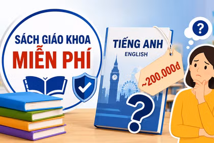 Sách giáo khoa miễn phí, vì sao phụ huynh vẫn phải mua sách tiếng Anh 200.000 đồng?