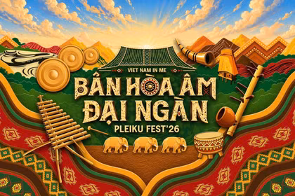 Lễ hội Âm nhạc - Nghệ thuật “Bản hòa âm đại ngàn” sẽ diễn ra ngày 26 và 27-6 
