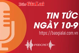 Tin tức sáng 10-9: 2 tập thể, cá nhân Gia Lai được nhận bằng khen của Bộ Công an về thành tích bảo vệ an ninh Tổ quốc