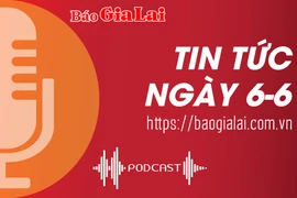 Tin tức sáng 6-6: Bí thư Tỉnh ủy, Chủ tịch HĐND tỉnh Gia Lai Hồ Văn Niên tiếp xúc cử tri tại TP. Pleiku