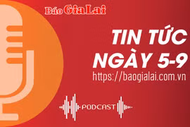 Tin tức sáng 5-9: An Khê phấn đấu hình thành 1 khu nông nghiệp công nghệ cao vào năm 2030