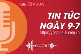 Tin tức sáng 9-7: Gia Lai phân bổ 10 tỷ đồng xây dựng 200 căn nhà “Đại đoàn kết” cho hộ nghèo