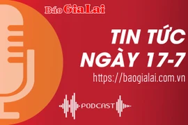 Tin tức sáng 17-7: Điều chỉnh chủ trương đầu tư nhiều dự án đường giao thông tại Krông Pa, Đak Pơ và Chư Sê