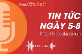 Tin tức sáng 5-8: Một thẩm phán Tòa án nhân dân tỉnh Gia Lai bị bắt