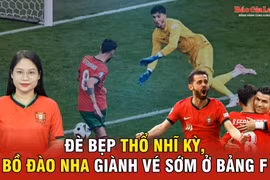 Đè bẹp Thổ Nhĩ Kỳ, Bồ Đào Nha giành vé sớm ở bảng F