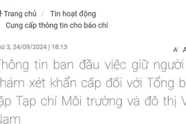 Giữ người, khám xét khẩn cấp đối với Tổng biên tập Tạp chí Môi trường và Đô thị Việt Nam