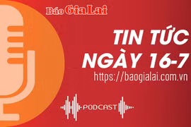 Tin tức sáng 16-7: Nông dân xã Ia Tô “đưa bò vào chuồng”