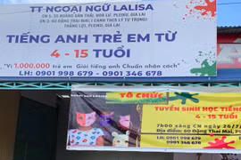 Gia Lai: Giải thể Trung tâm Ngoại ngữ Lalisa