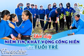 Khơi dậy niềm tin, khát vọng cống hiến của tuổi trẻ