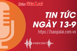 Tin tức sáng 13-9: Quảng trường Đại Đoàn Kết là điểm cầu truyền hình trực tiếp “Đường lên đỉnh Olympia” tại Gia Lai