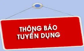 Trung tâm Đào tạo và Sát hạch lái xe thông báo tuyển dụng 