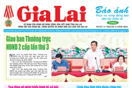 Báo Ảnh Gia Lai ngày 17-5-2024