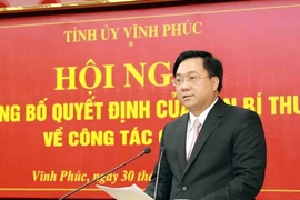 Ban Bí thư Trung ương Đảng điều động, chỉ định nhân sự ở Vĩnh Phúc