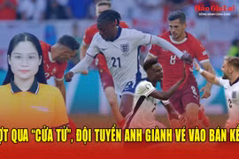 Vượt qua “cửa tử”, đội tuyển Anh giành vé vào bán kết