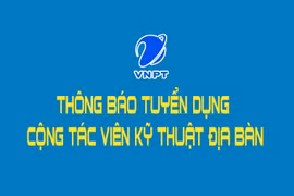 VIỄN THÔNG GIA LAI THÔNG BÁO TUYỂN DỤNG CỘNG TÁC VIÊN KỸ THUẬT ĐỊA BÀN
