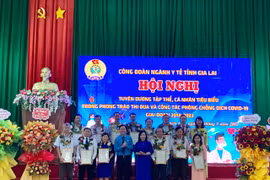 Công đoàn ngành Y tế Gia Lai tuyên dương 65 tập thể, cá nhân tiêu biểu