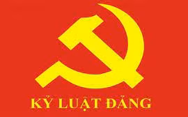 Kỷ luật thế nào để không oan sai cho tổ chức, đảng viên
