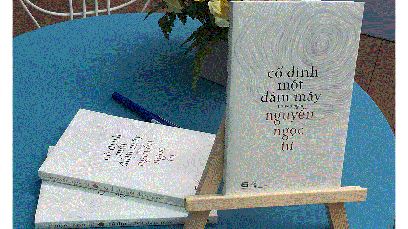 Tập truyện ngắn “Cố định một đám mây” có in truyện ngắn “Những biển” của nhà văn Nguyễn Ngọc Tư.