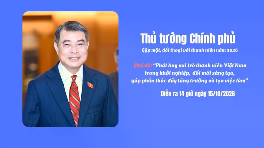 Dự kiến ngày 15.10, tại Hà Nội, Thủ tướng Lê Minh Hưng sẽ đối thoại với thanh niên. Ảnh: Như Ý