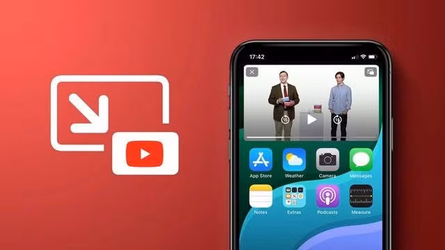 YouTube PiP được mở miễn phí cho toàn bộ người dùng