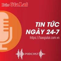 Tin tức sáng 24-7: Hội Văn học Nghệ thuật Gia Lai-Kon Tum: Tọa đàm về văn học trẻ-văn học dân tộc thiểu số