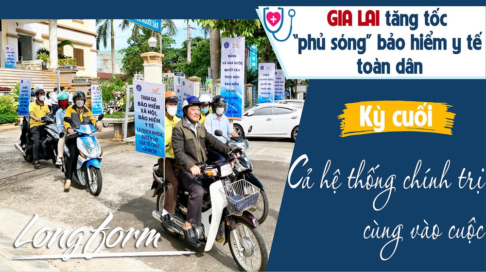 Gia Lai tăng tốc "phủ sóng" bảo hiểm y tế toàn dân-Kỳ cuối: Cả hệ thống chính trị cùng vào cuộc