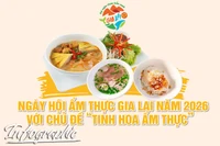 Ngày hội Ẩm thực Gia Lai năm 2026 với chủ đề “Tinh hoa Ẩm thực”
